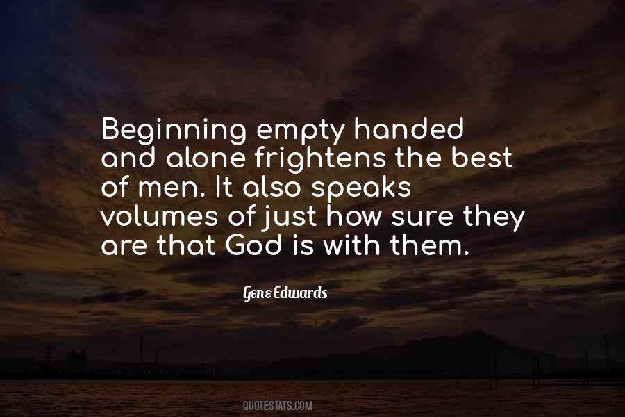 Alone Is Best Quotes #1216208