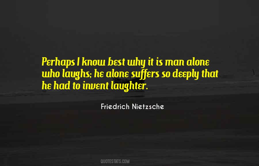Alone Is Best Quotes #157555