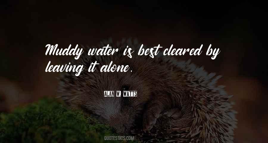 Alone Is Best Quotes #172236