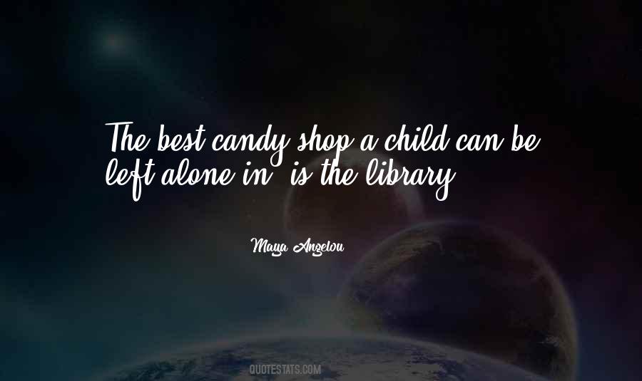 Alone Is Best Quotes #269936