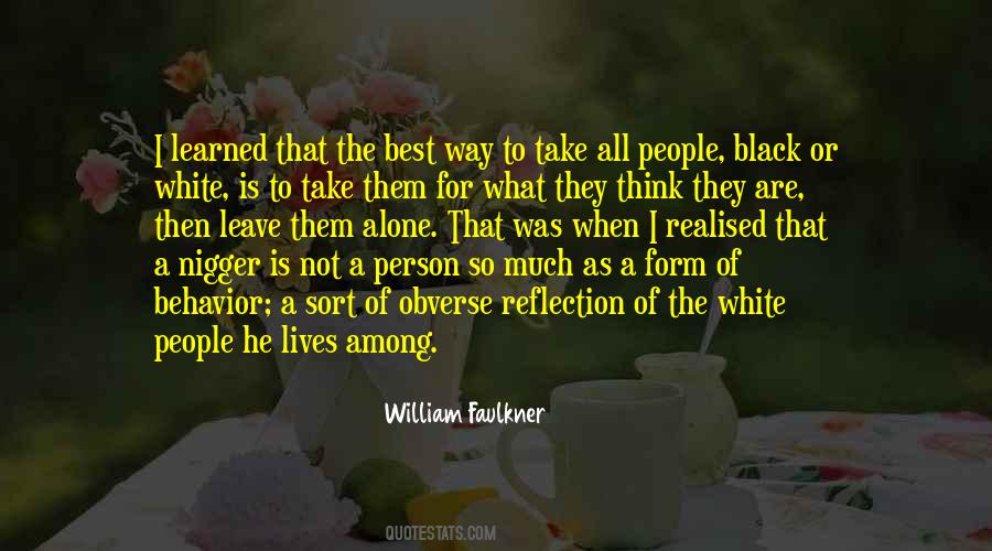 Alone Is Best Quotes #674001