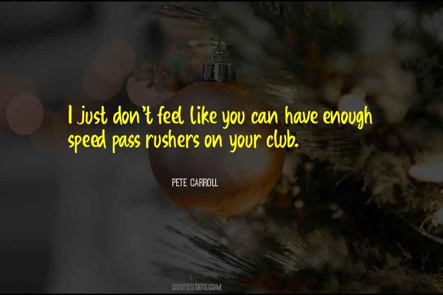 I Like Speed Quotes #111639