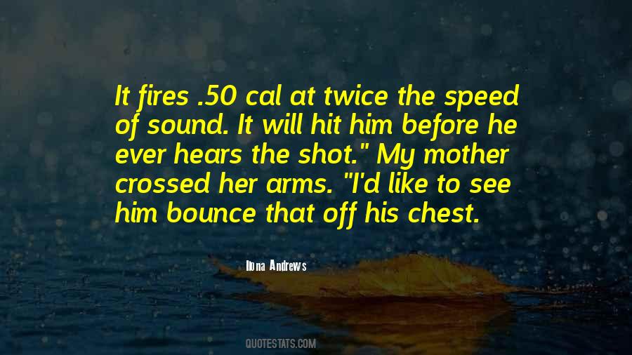I Like Speed Quotes #726943