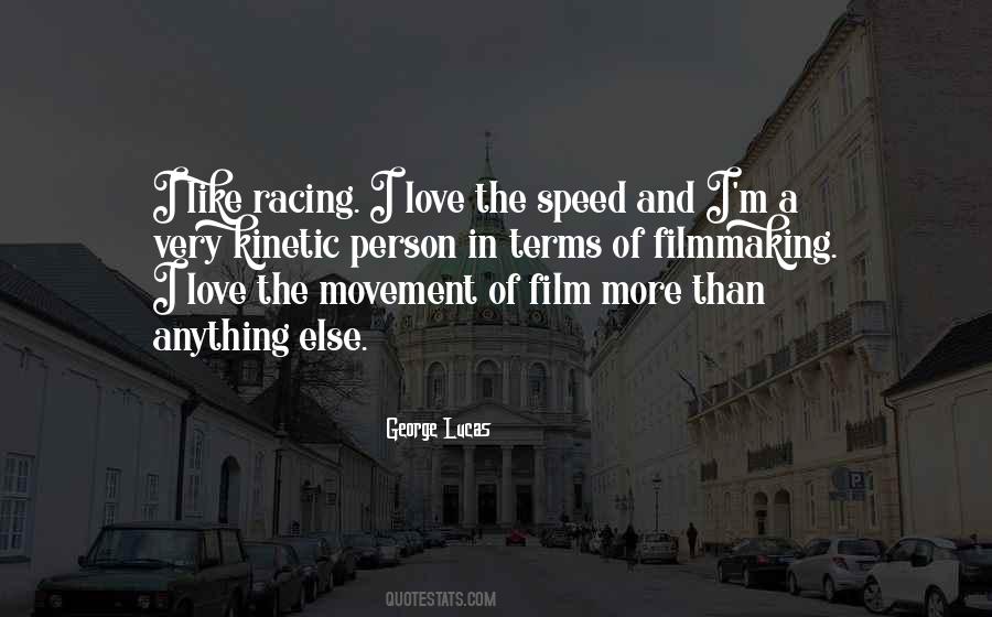 I Like Speed Quotes #95178
