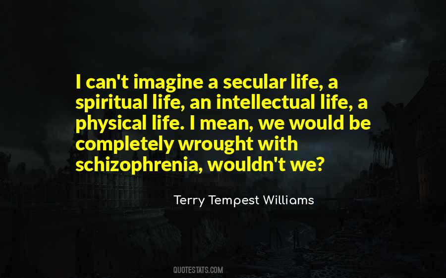 I Can Be Spiritual Quotes #129390