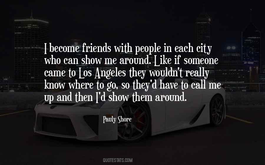 Someone Call Me Quotes #1603334