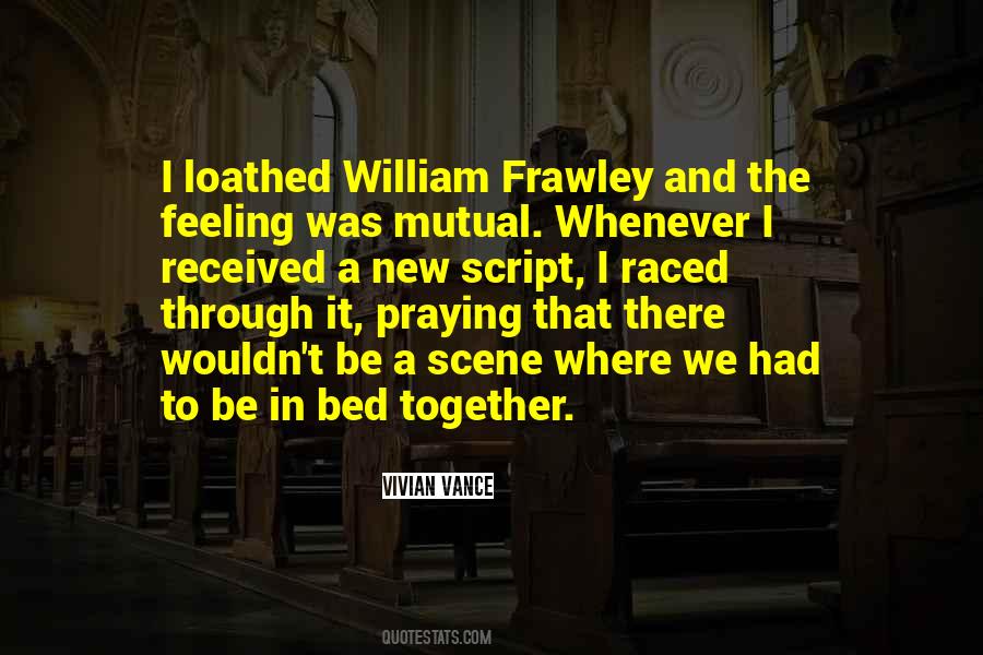 The Feeling Is Not Mutual Quotes #1093367