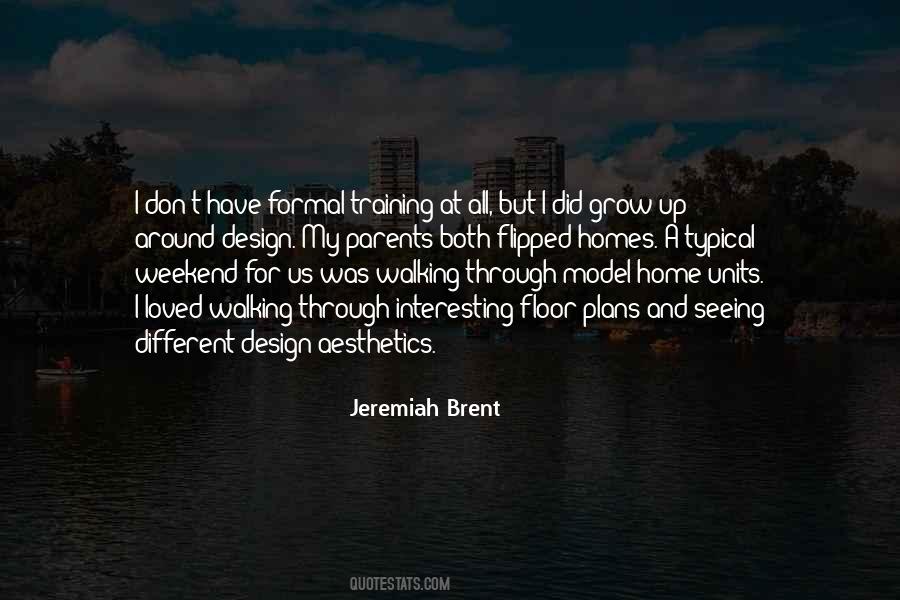 Seeing You Grow Quotes #1024813