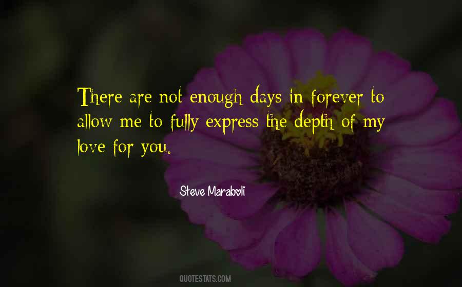 Forever's Not Enough Love Quotes #853862