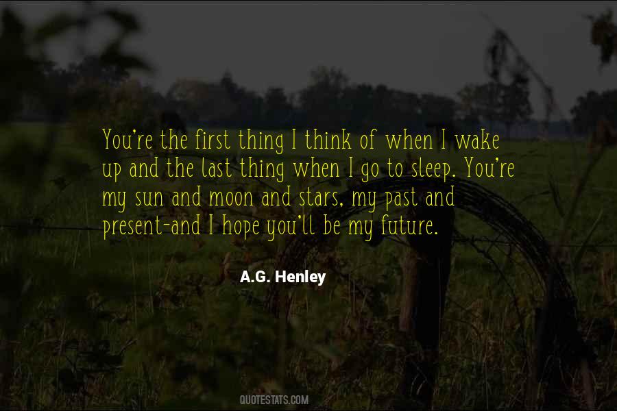 Think Future Quotes #1041623