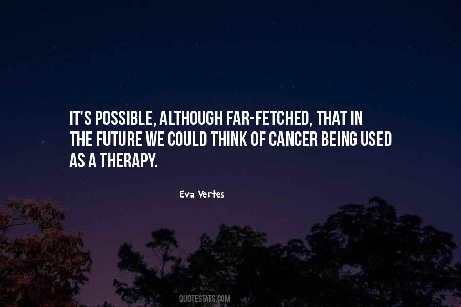 Think Future Quotes #23940