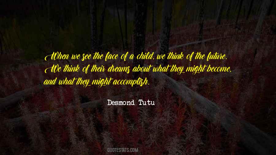 Think Future Quotes #282081