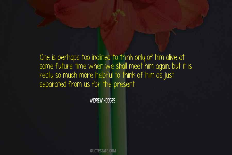 Think Future Quotes #288975