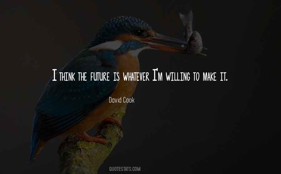 Think Future Quotes #348822