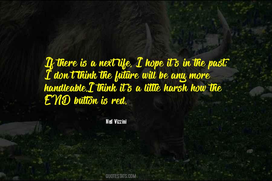 Think Future Quotes #383381