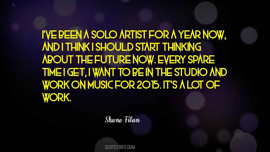 Think Future Quotes #526569
