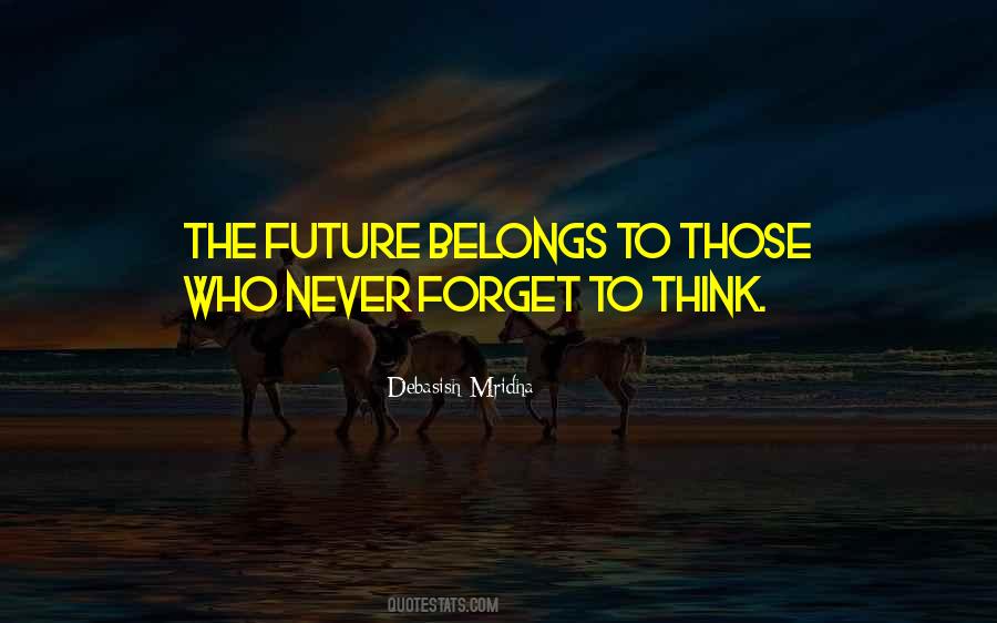 Think Future Quotes #790985