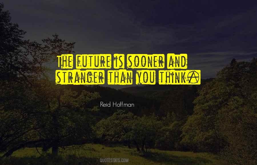 Think Future Quotes #829359