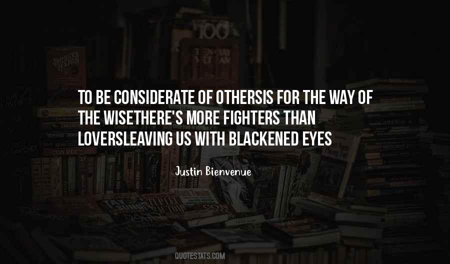 Quotes About Considerate Of Others #1643746