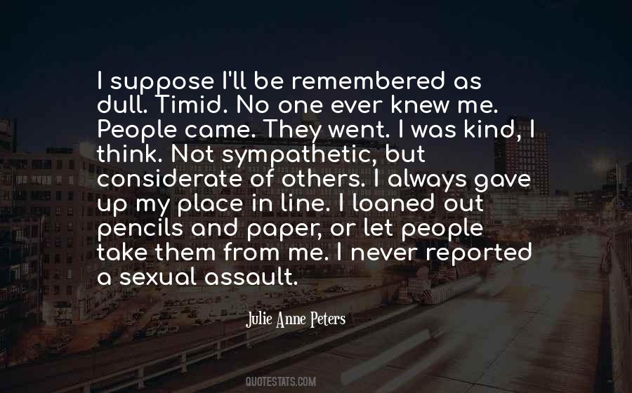 Quotes About Considerate Of Others #1798558