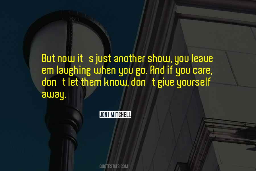 Let Them Know You Care Quotes #628423