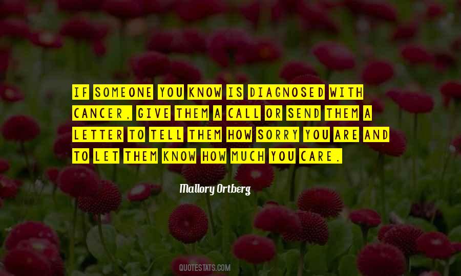 Let Them Know You Care Quotes #759113