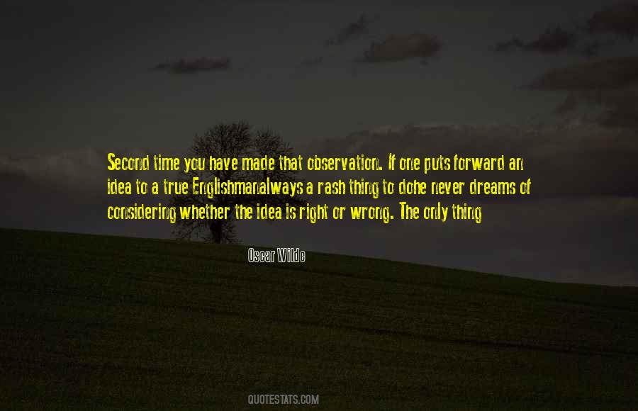Do The Right Thing Always Quotes #1035264