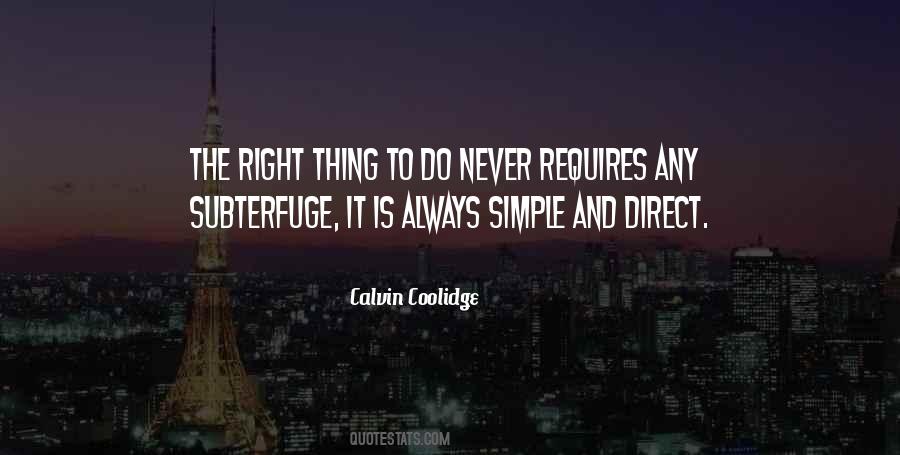 Do The Right Thing Always Quotes #119665