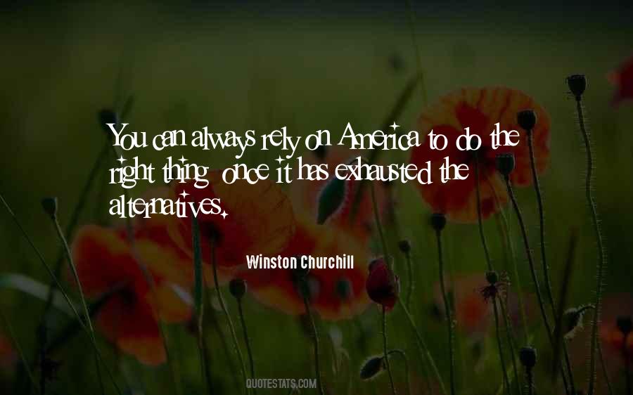 Do The Right Thing Always Quotes #176917