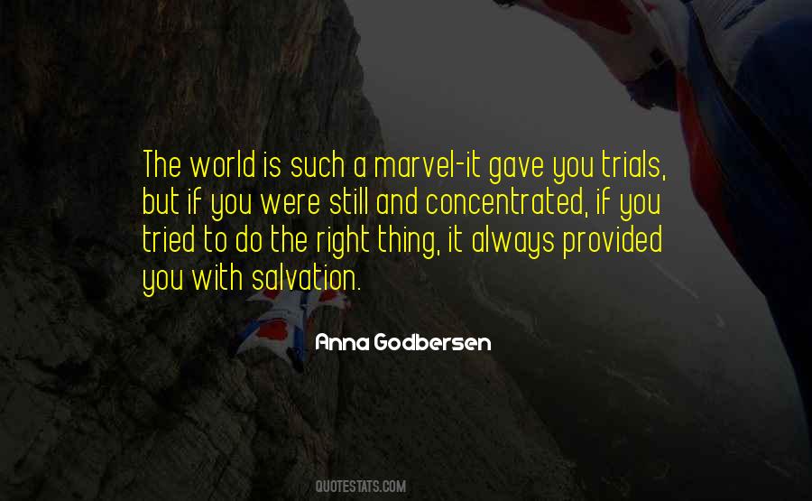 Do The Right Thing Always Quotes #334270