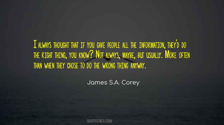 Do The Right Thing Always Quotes #607804
