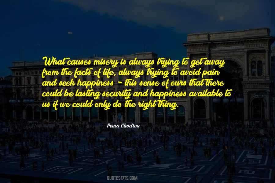 Do The Right Thing Always Quotes #790158
