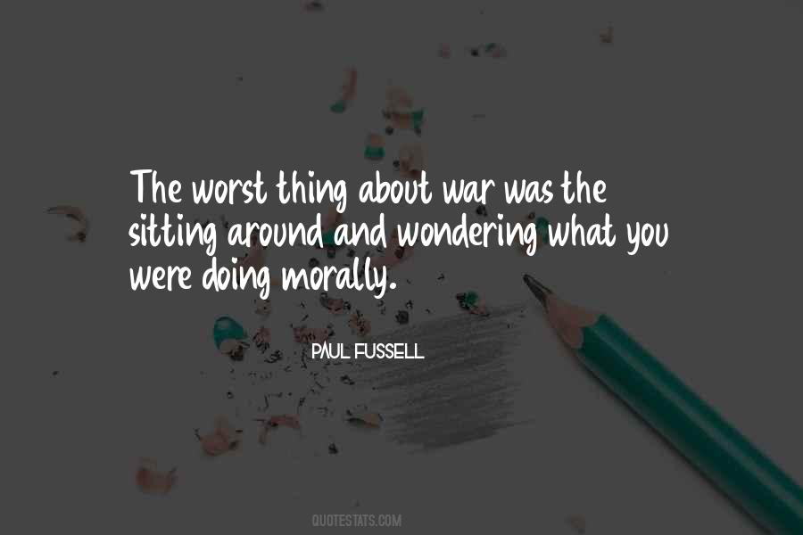 Worst War Quotes #1385462