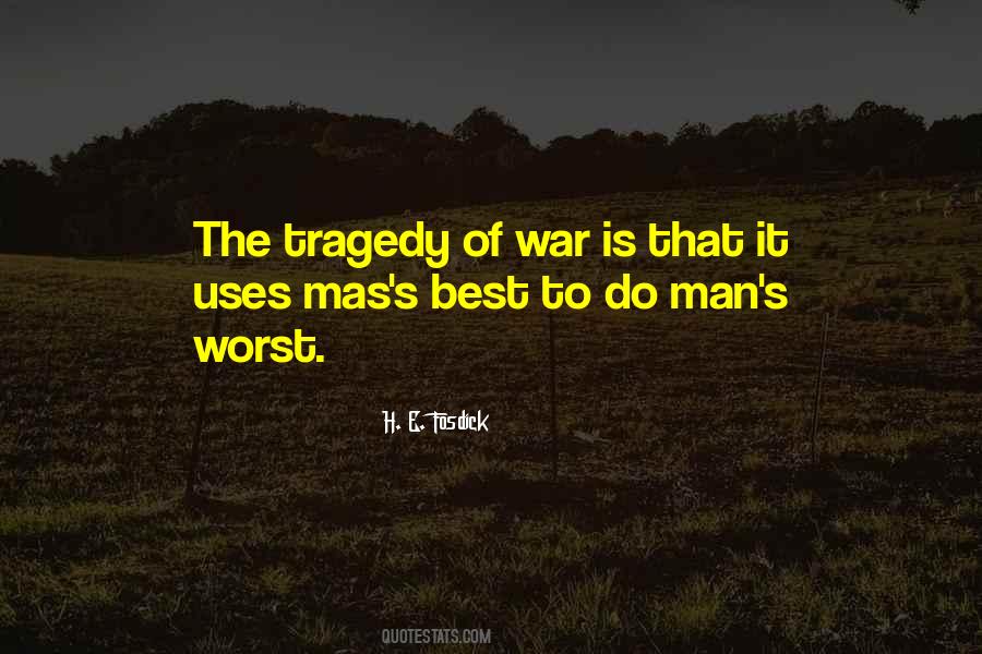 Worst War Quotes #1564129