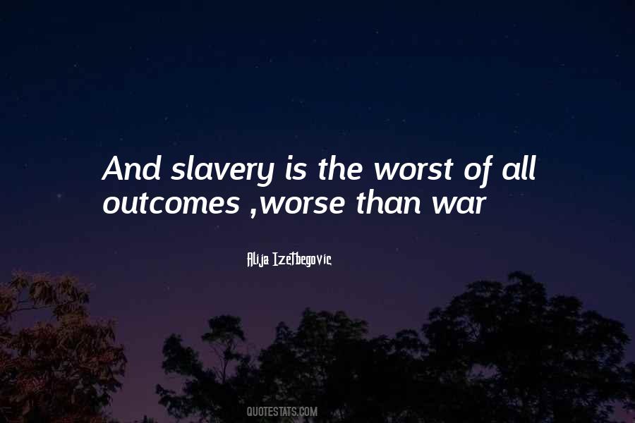 Worst War Quotes #1581270
