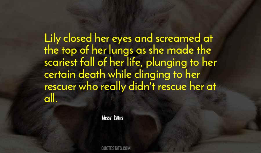 The Scariest Things In Life Quotes #307070