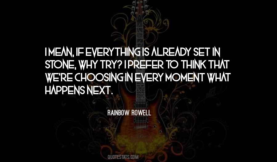 Try To Be A Rainbow Quotes #18238