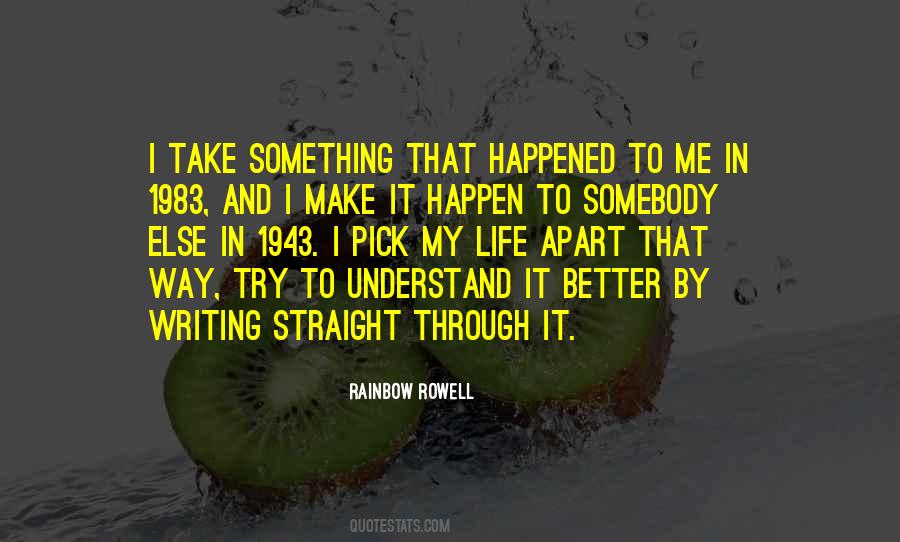 Try To Be A Rainbow Quotes #966189