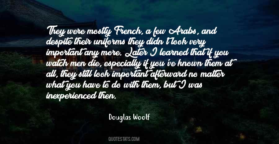 What Have You Learned Quotes #1336763