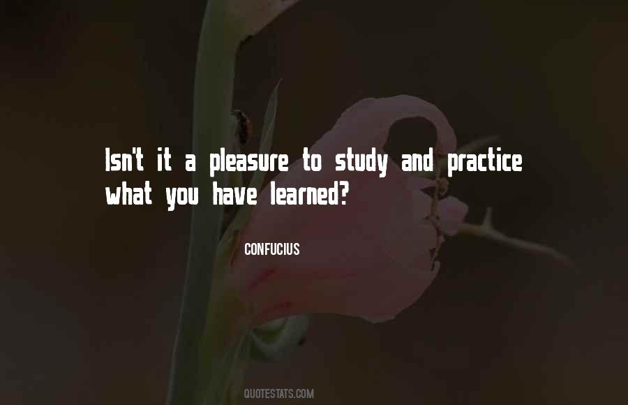 What Have You Learned Quotes #479231