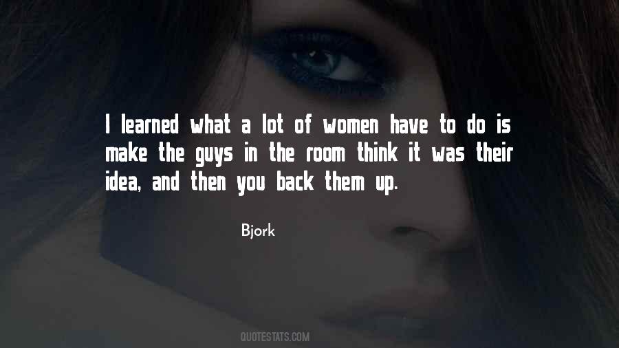 What Have You Learned Quotes #932889