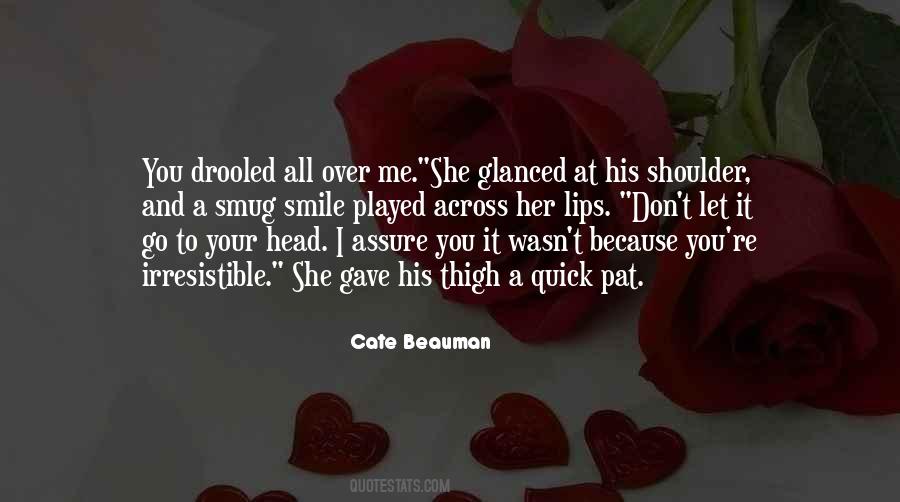 You Let Her Go Quotes #1111763