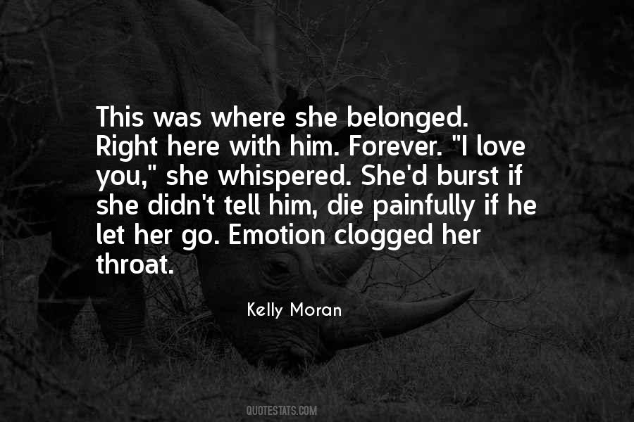 You Let Her Go Quotes #1247159