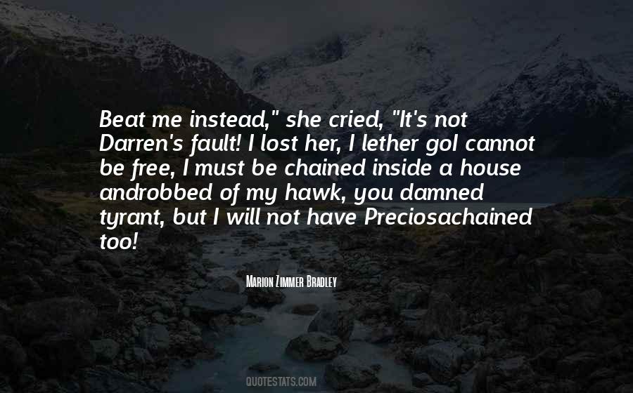 You Let Her Go Quotes #1270443
