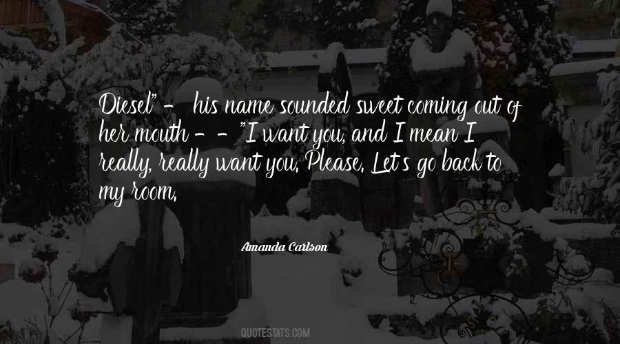 You Let Her Go Quotes #1543413