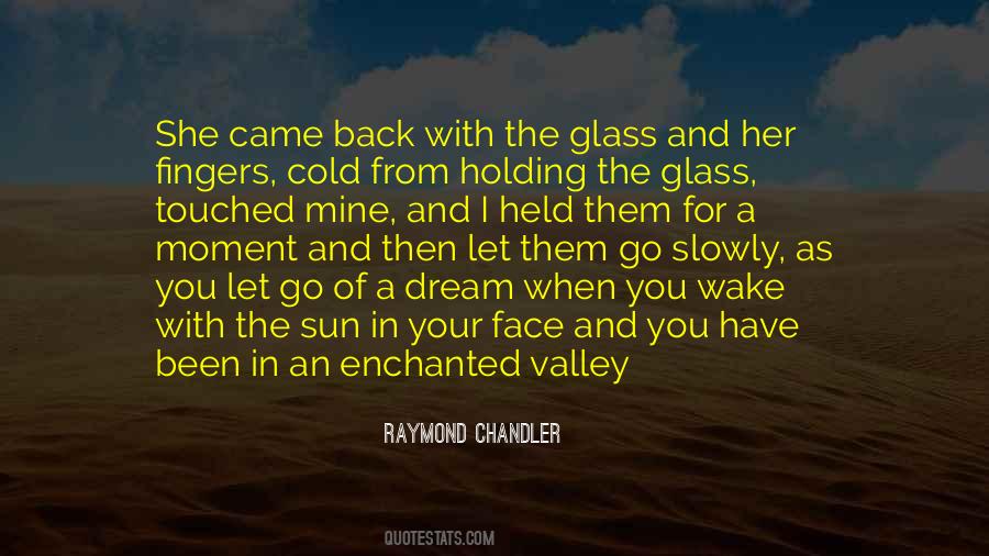 You Let Her Go Quotes #1653752