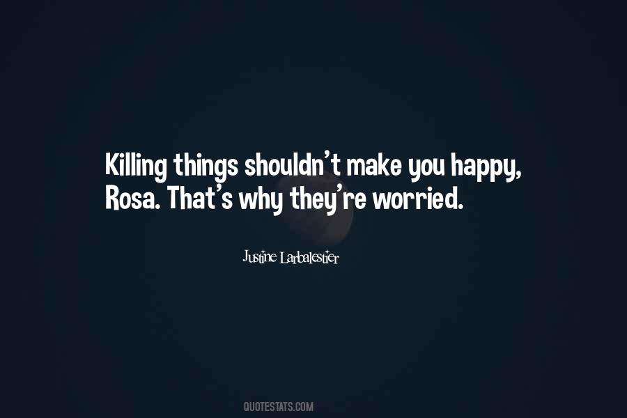 Make My Parents Happy Quotes #1636698