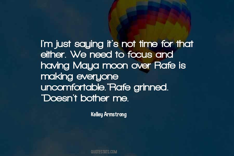 Not Time Quotes #974201