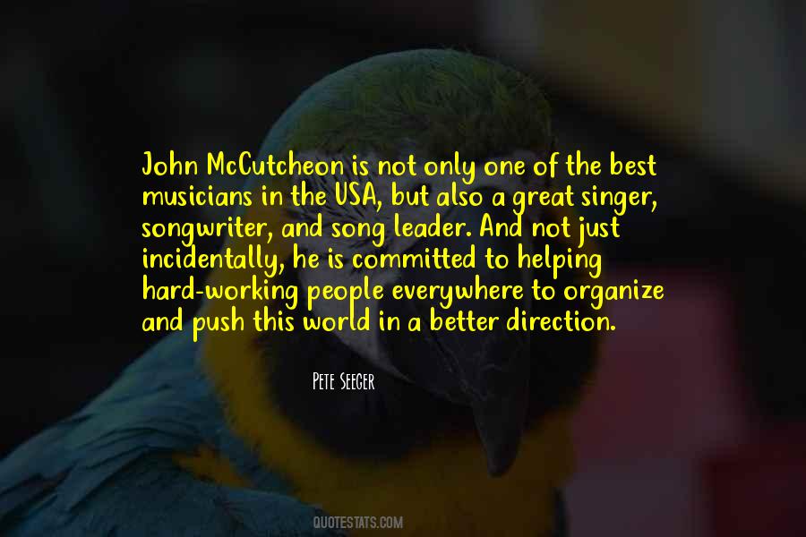 Quotes About Hard Working People #1361352