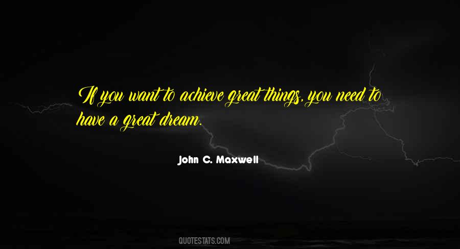 Great Dream Quotes #1424765